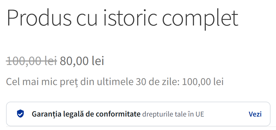 Preț redus cu mențiunea celui mai mic preț din ultimele 30 de zile și rândul de garanție legală