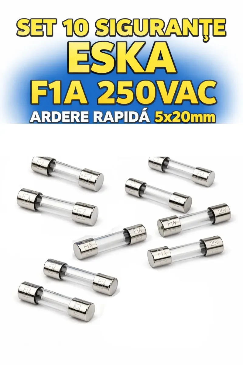 Set 10 sigurante F1A 250VAC ardere rapida 5x20m ESKA 520.617-10